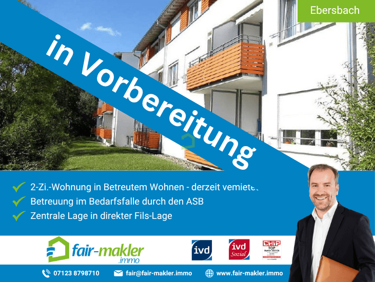 Geb�udeansicht Ebersbach an der Fils Etagenwohnung FAIR-MAKLER: Seltene Gelegenheit -- Wohnung im Betreuten Wohnen in Ebersbach